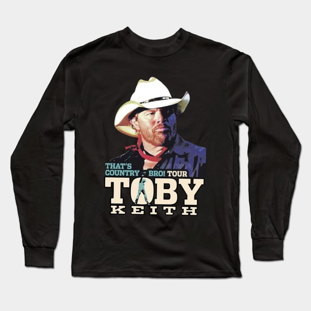 Don't let the old man in Toby Keith Long Sleeve T-Shirt by DurenOys